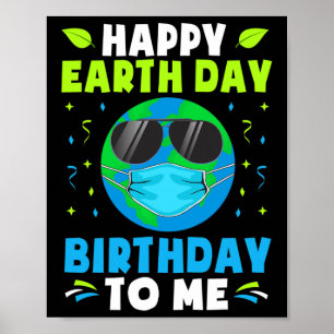 Happy Earth Day Birthday Shirten geboren op 22 apr Poster