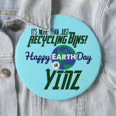 Happy Earth Day Yinz Mega Button Pin - Blue (In situ)