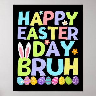 Happy Easter Day Bruh Tiener Jongens Kinder Paasei Poster