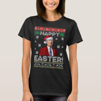 Happy Easter Ugly St Patrick's Day Kerstmis T-shirt