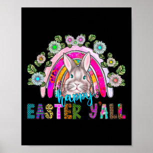 Happy Easter Y'all Drie Schattigee Bunny Eggs Hunt Poster