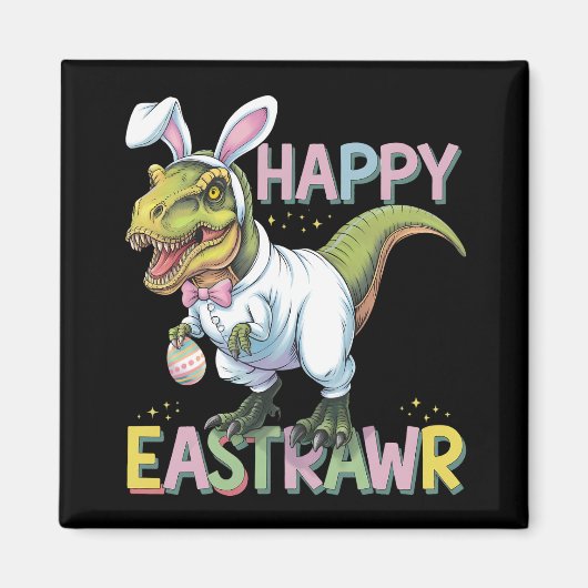 Happy Eastrawer T Rex Easter Dinosaur Bunny Egg Magneet (Voorkant)