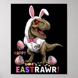 Happy Eastrawr T Rex Dinosaur Paashaas Snoep E Poster