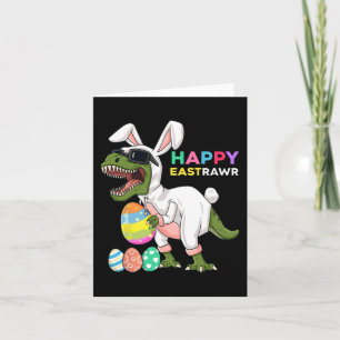 Happy Eastrawr T Rex Easter Bunny Dinosaur Eggs Bo Kaart