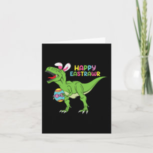 Happy Eastrawr T Rex Easter Bunny Dinosaur Eggs Bo Kaart