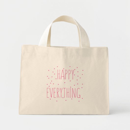 Happy Everything - Sac fourre-tout de devis amusan (Devant)
