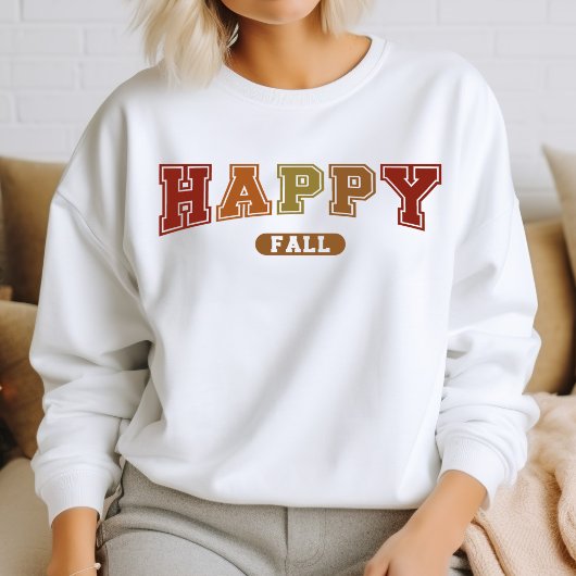 Happy Fall tendance Automne Varsity Sweatshirt