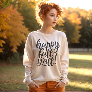 Happy Fall Y'all Sweatshirt de script tendance