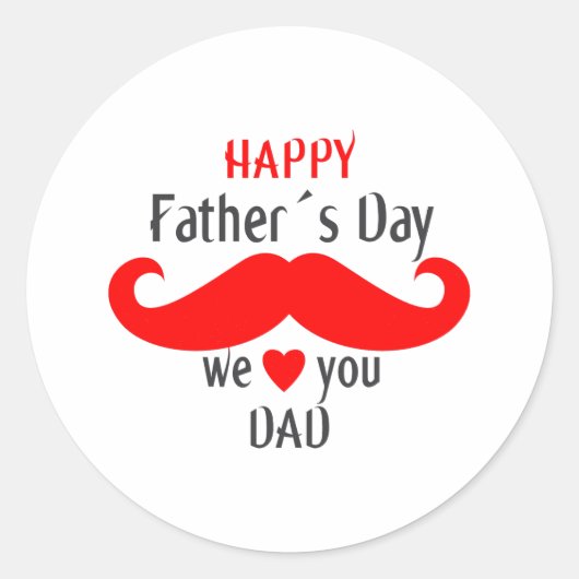 Happy Fathers Day 2024 We Love You Pap Ronde Sticker (Voorkant)