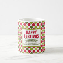 Happy Festivus Holiday Mok ©NHC