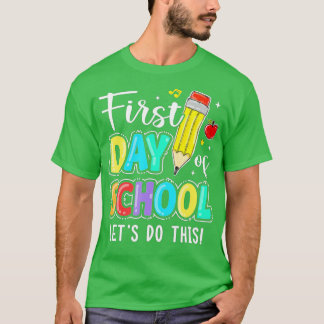 Happy First Day laat dit welkomstwoord terugbrenge T-shirt