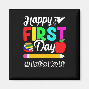 Happy First Day Magneet