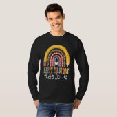 Happy First Day School Let's Do This Rainbow Back  T-shirt (Voorkant volledig)