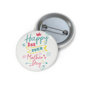 Happy First Moederdag 1st Time Mam Ronde Button 3,2 Cm