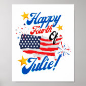 Happy Fourth of July Julie 4th Independence Day Fu Poster (Voorkant)