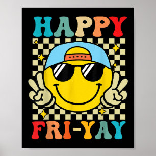 Happy Fri-yay Grappig Fri Yay Leraar Student Vrijd Poster