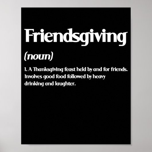 Happy Friendsgiving Definition Thanksgiving Poster (Voorkant)