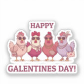 Happy Galentines Day Chicken Squad Cute Funny Hens Sticker (Voorkant)