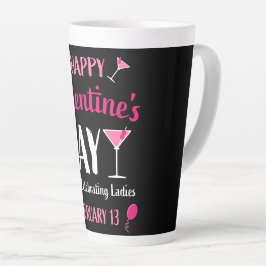Happy Galentine's Day Februari 13 Latte Mok (Rechterhoek)