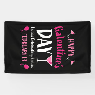 Happy Galentine's Day Februari 13 Spandoek