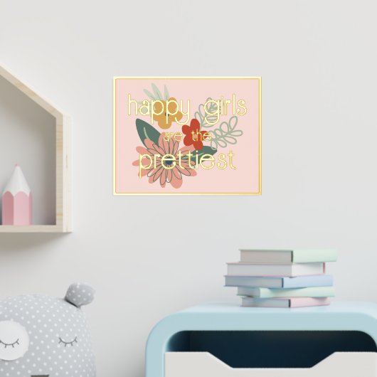 Happy Girls zijn de Quote Gold Folie Afdrukken (Insitu (Kinderkamer))