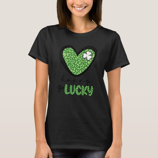Happy Go Lucky Heart St Patricks Day Lucky C Shamr T-shirt (Voorkant)