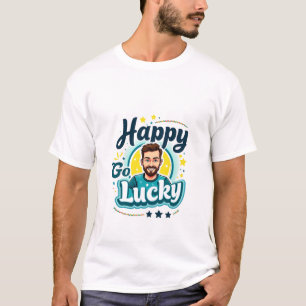 Happy Go Lucky: Lachend Man met positieve vibes T-shirt