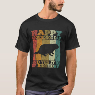 Happy Groundhog Day Birthday op 2 februari Retro T-shirt