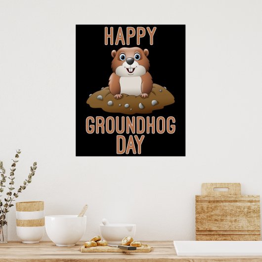 Happy Groundhog Day Poster (Keuken)