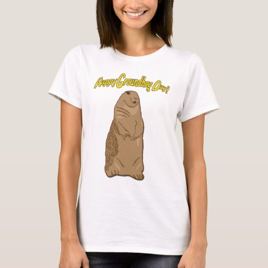 Happy Groundhog Day Shirt (Voorkant)