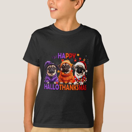 Happy Hallothanksmas Funny Pug Halloween Thanksgiv T-shirt (Voorkant)