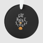 Happy Halloween Eat Drink And Be Scary Trendy (devant)