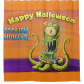 Happy Halloween Foolish Humans Douchegordijn (Voorkant)