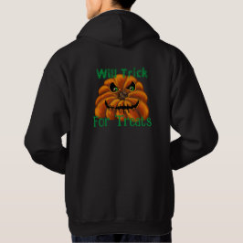 Happy Halloween hoodie, Will truc voor lekkernijen Hoodie