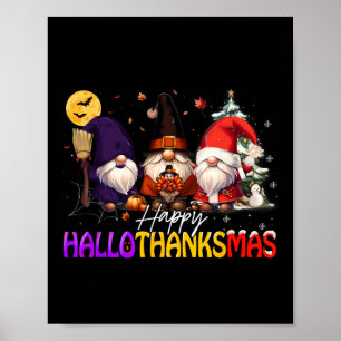 Happy Hanksmas Gnome Halloween Thanksgiving Poster