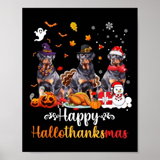 Happy Hanksmas Rottweiler Dog Halloween Chri Poster (Voorkant)