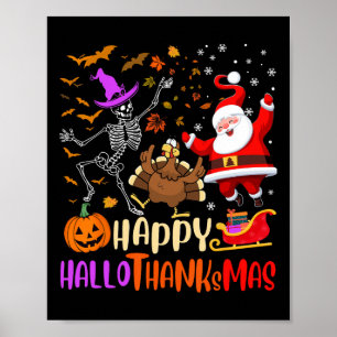 Happy Hanksmas Skeleton Pumpkin Santa Turkije Poster