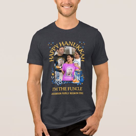 HAPPY HANUKKAH Custom Photo FUNCLE Tri-Blend Shirt (Voorkant)