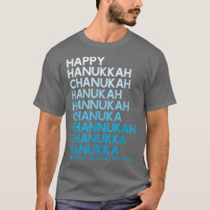Happy Hanukkah Jewish Holiday Chanukah Menorah Dre T-shirt