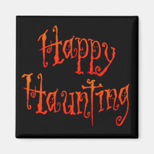 Happy Haunting Magneet