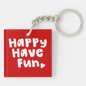Happy have Fun Sleutelhanger (Achterkant)