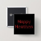 Happy Heathen Vierkante Button 5,1 Cm (Voorkant /achterkant)