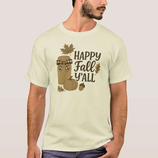 Happy Herfst Y'all Autumn Mason Jar Design T-shirt (Voorkant)