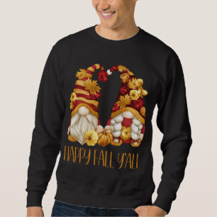 Happy Herfst Y'all Cute Gnomes Pumpkin Autumn Tree Trui