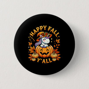 Happy Herfst Y'all Eenhoorn Pompoen Herfst Outfit  Ronde Button 5,7 Cm