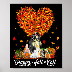 Happy Herfst Y'all Funny Shih Tzu Autumn Pumpkins Poster