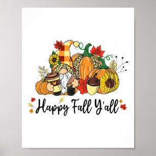 Happy Herfst Y'all Gnome Leopard Pumpkin Autumn Gn Poster