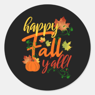 Happy Herfst Y'All Herfst Oogst Pompoen Vallen Bla Ronde Sticker