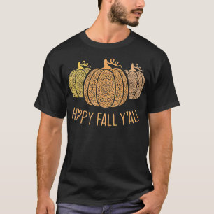 Happy Herfst Y'all-mandala Pumpkins Autumn Herfst  T-shirt
