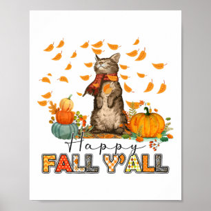 Happy Herfst Y'all Pumpkin Cat Autumn Leaves Thank Poster